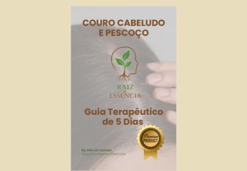 Guia Terapêutico de 5 Dias PREMIUM – Couro Cabeludo e Pescoço